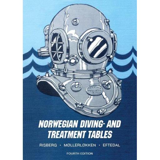 Norwegian Diving- and Treatment Tables - 4th Edition
